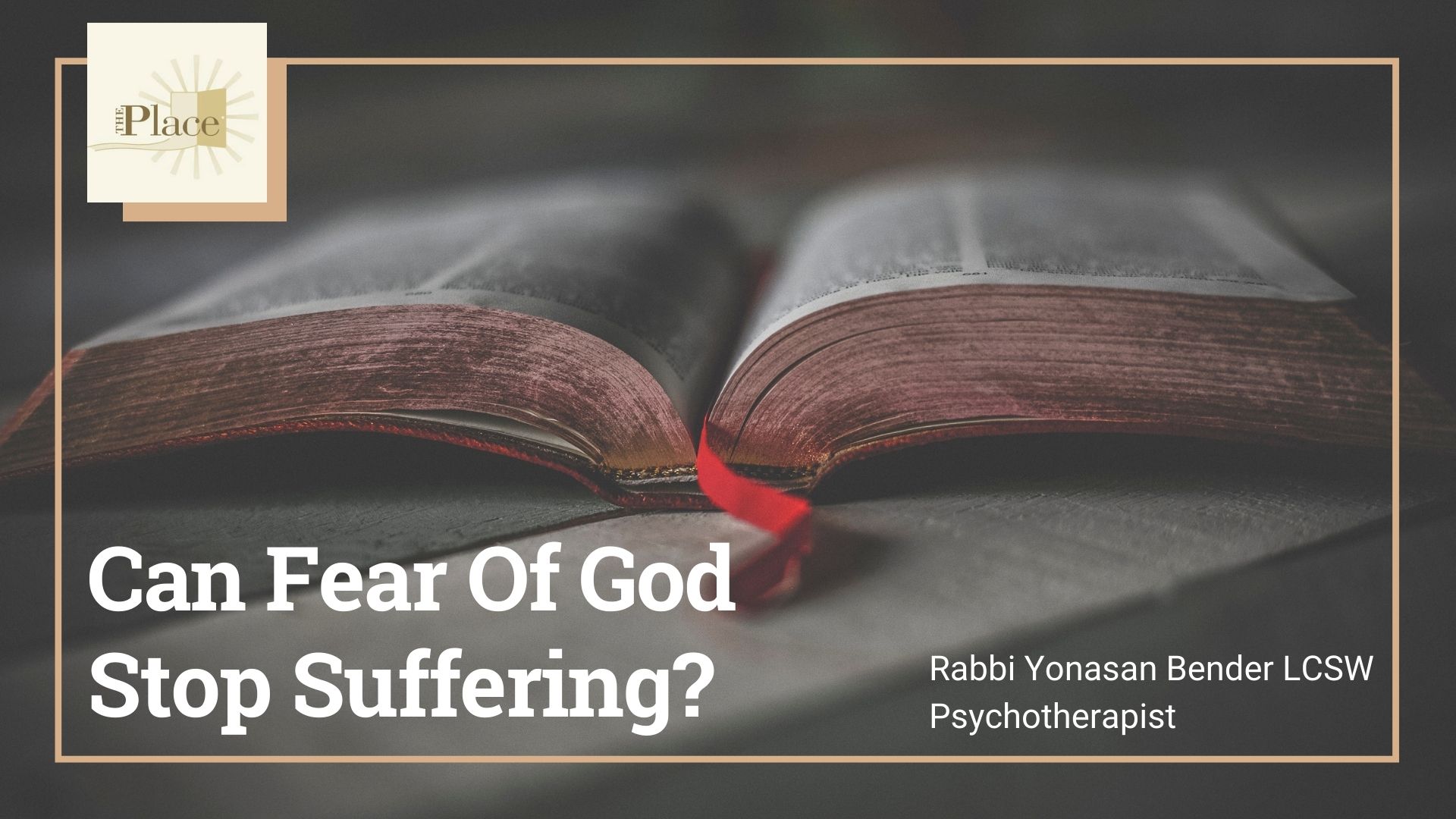 Can Fear of God Stop Suffering?