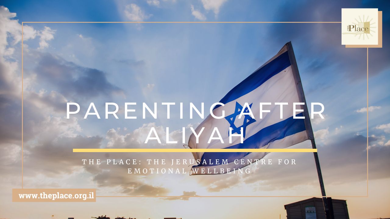 Parenting After Aliyah