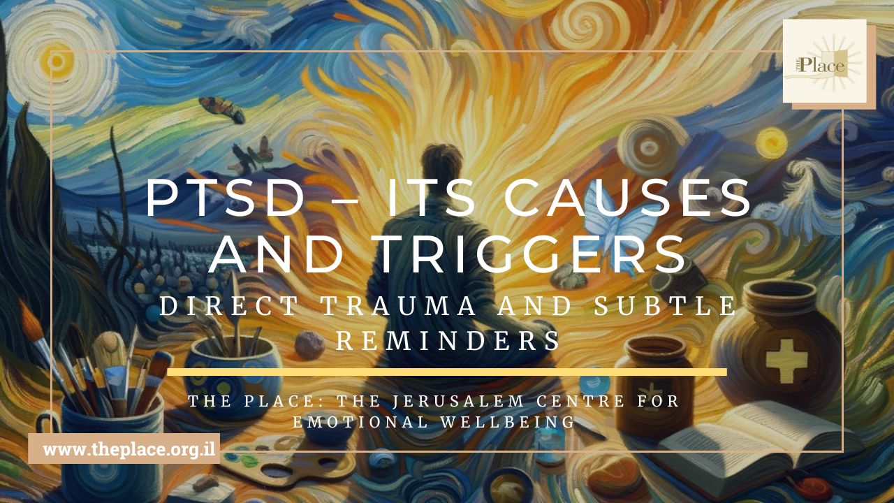 PTSD – Its Causes and Triggers